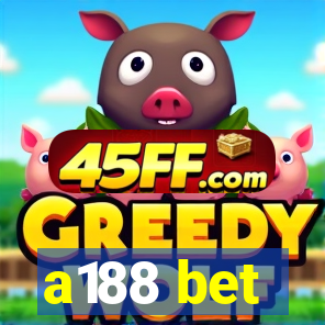 a188 bet